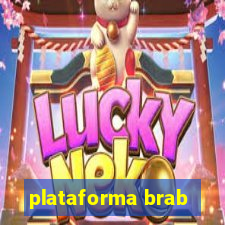 plataforma brab